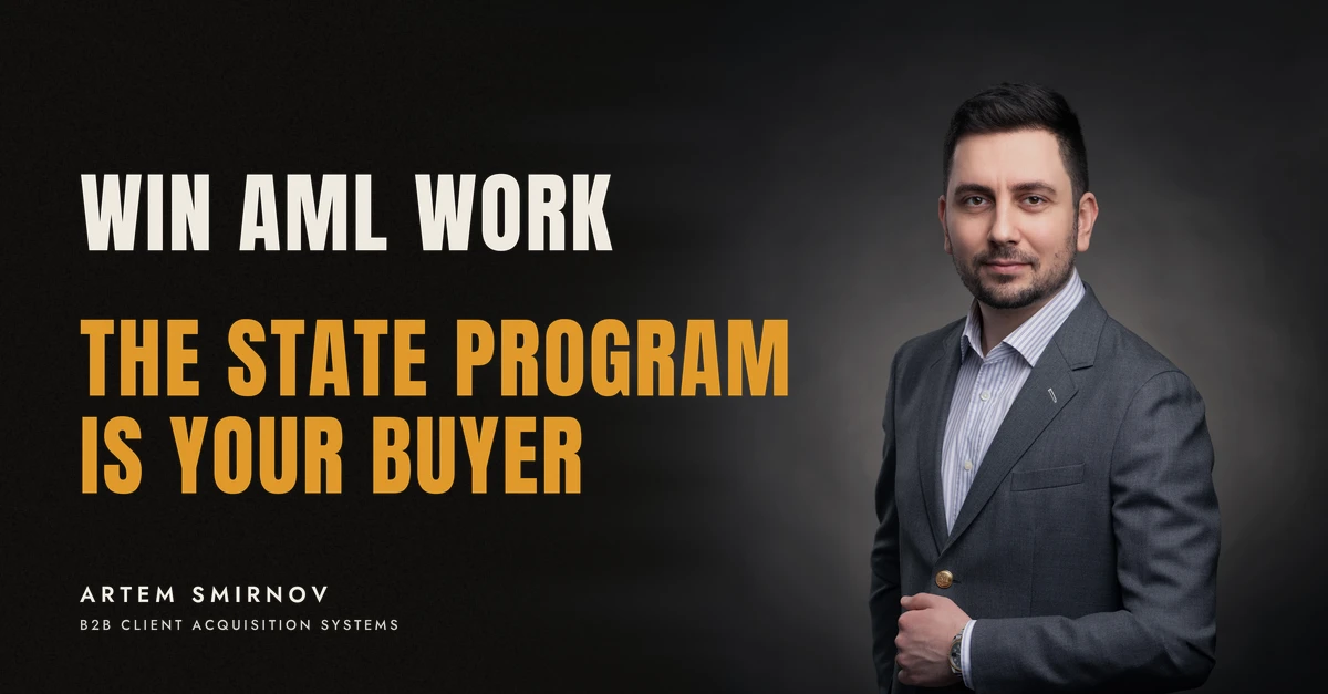 Artem Smirnov in a dark suit against a charcoal studio backdrop, next to the line 'WIN AML WORK. The state program is your buyer'