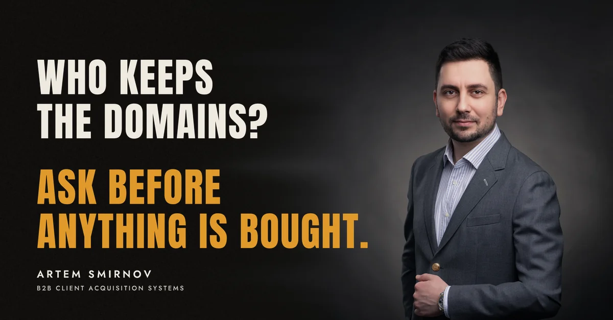 Artem Smirnov in a dark suit against a charcoal studio backdrop, next to the line 'Who keeps the domains? Ask before anything is bought.'