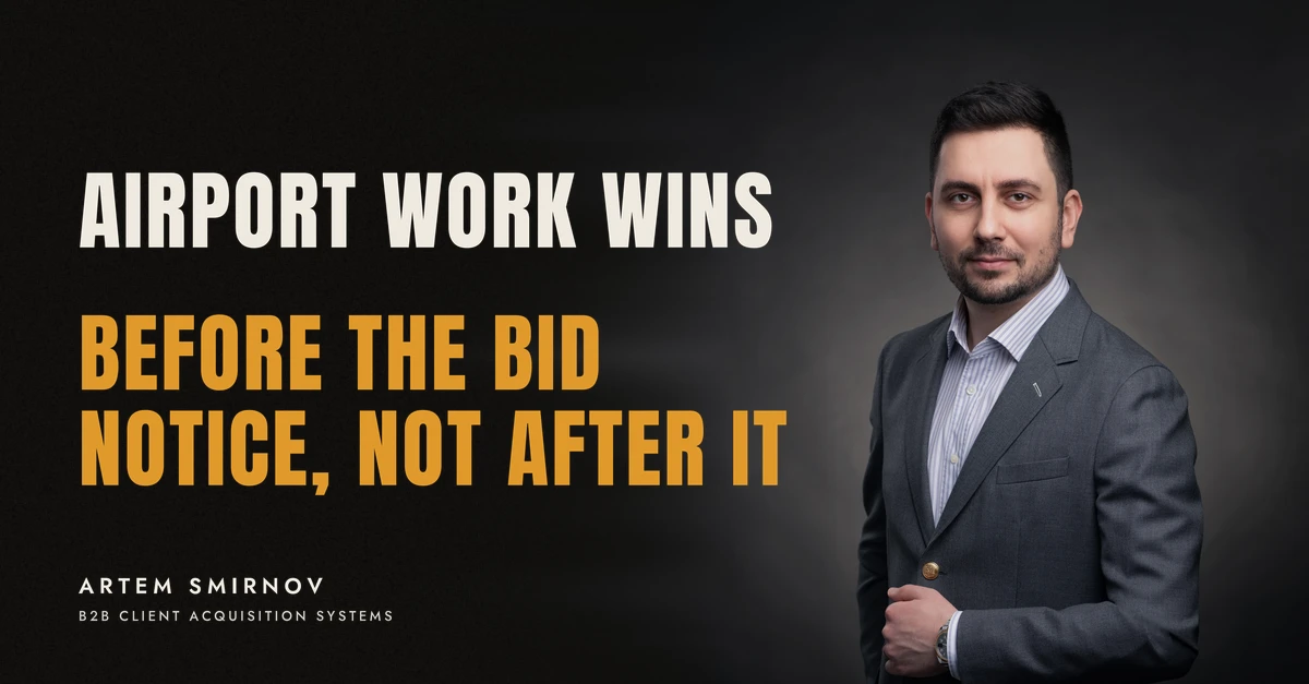 Artem Smirnov in a dark suit against a charcoal studio backdrop, next to the line 'AIRPORT WORK WINS. Before the bid notice, not after it'