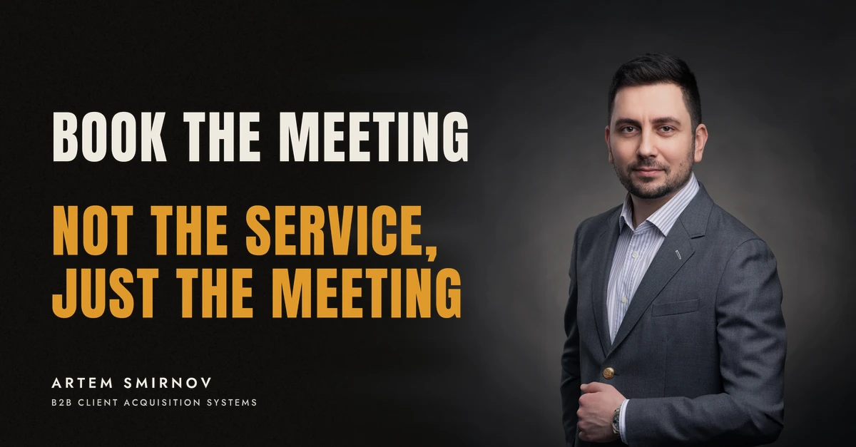 Artem Smirnov in a dark suit against a charcoal studio backdrop, next to the line 'BOOK THE MEETING. Not the service, just the meeting'