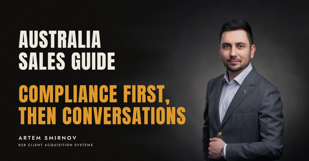 Artem Smirnov in a dark suit against a charcoal studio backdrop, next to the line 'AUSTRALIA SALES GUIDE. Compliance first, then conversations'