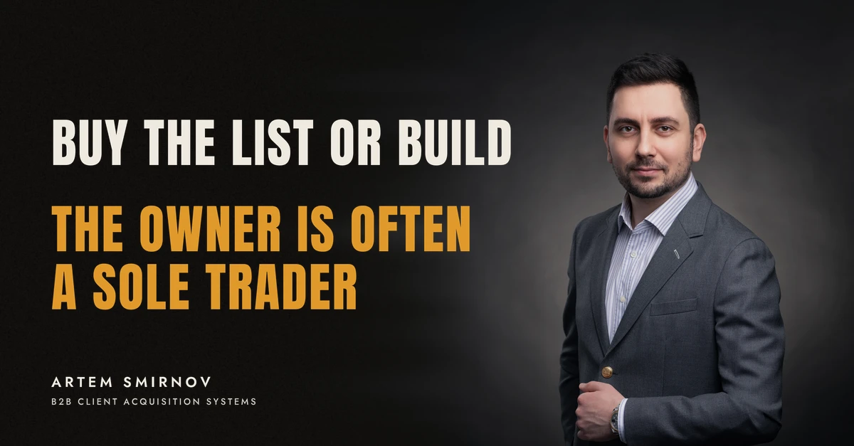 Artem Smirnov in a dark suit against a charcoal studio backdrop, next to the line 'BUY THE LIST OR BUILD. The owner is often a sole trader'