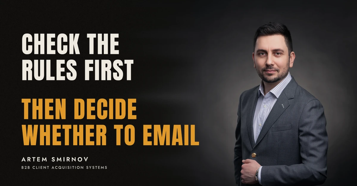 Artem Smirnov in a dark suit against a charcoal studio backdrop, next to the line 'CHECK THE RULES FIRST. Then decide whether to email'