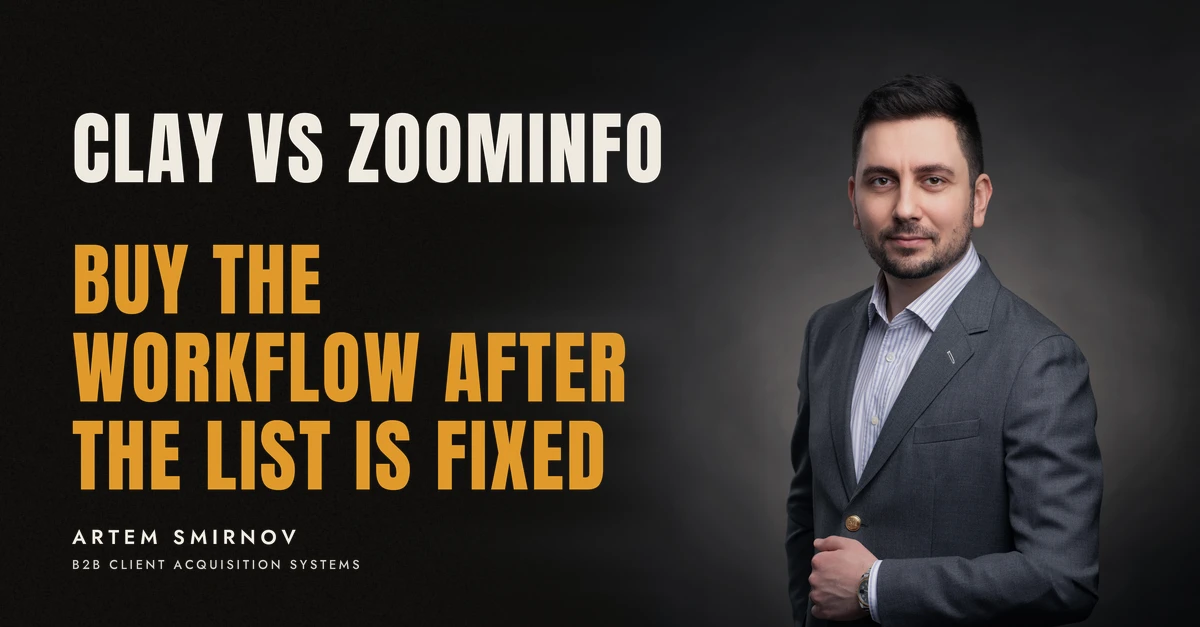Artem Smirnov in a dark suit against a charcoal studio backdrop, next to the line 'CLAY VS ZOOMINFO. Buy the workflow after the list is fixed'