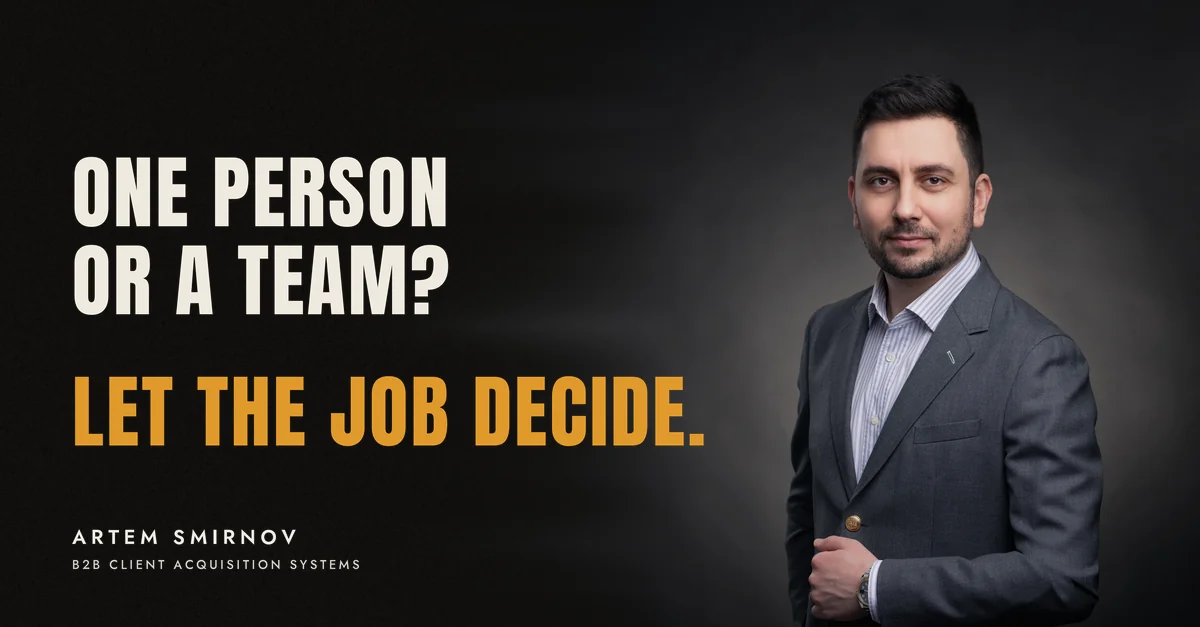 Artem Smirnov in a dark suit against a charcoal studio backdrop, next to the line 'One person or a team? Let the job decide.'