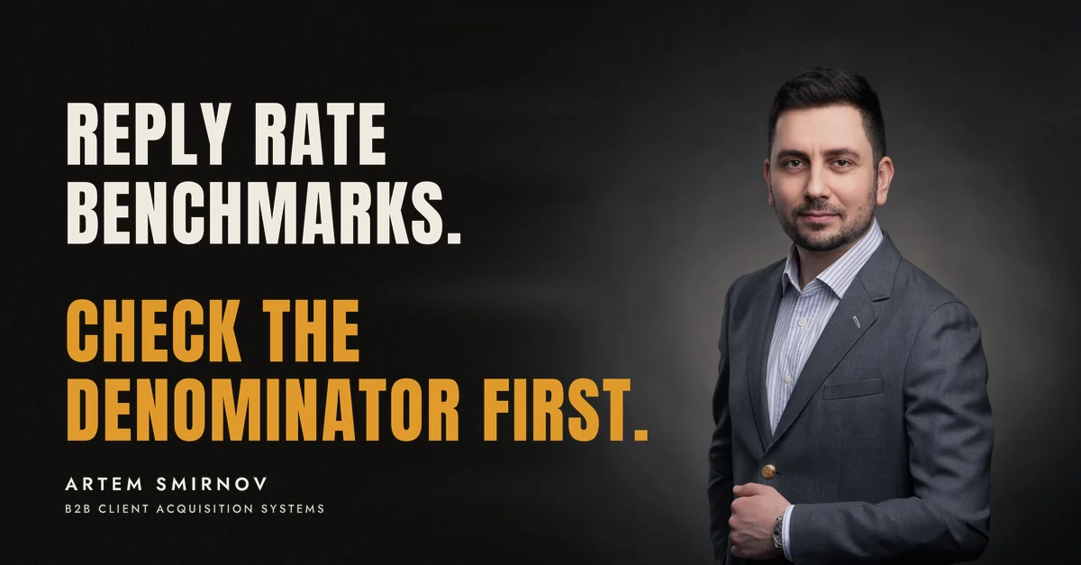 Artem Smirnov in a dark suit against a charcoal studio backdrop, next to the line 'Reply rate benchmarks. Check the denominator first.'