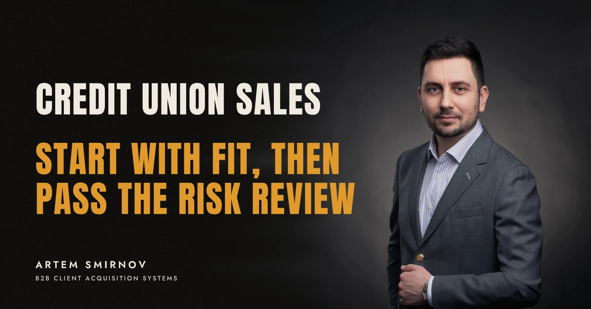 Artem Smirnov in a dark suit against a charcoal studio backdrop, next to the line 'CREDIT UNION SALES. Start with fit, then pass the risk review'