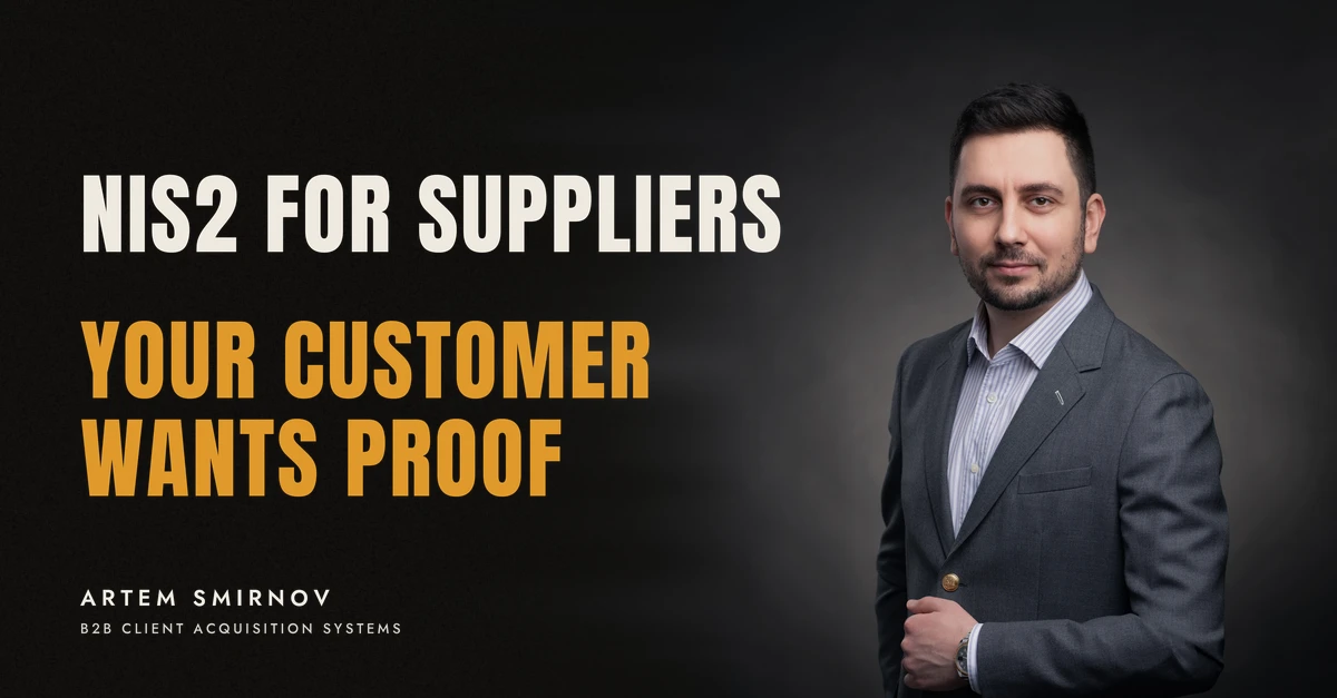 Artem Smirnov in a dark suit against a charcoal studio backdrop, next to the line 'NIS2 FOR SUPPLIERS. Your customer wants proof'