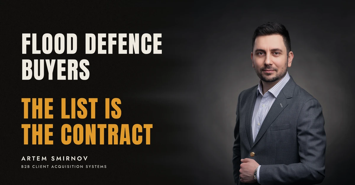 Artem Smirnov in a dark suit against a charcoal studio backdrop, next to the line 'FLOOD DEFENCE BUYERS. The list is the contract'