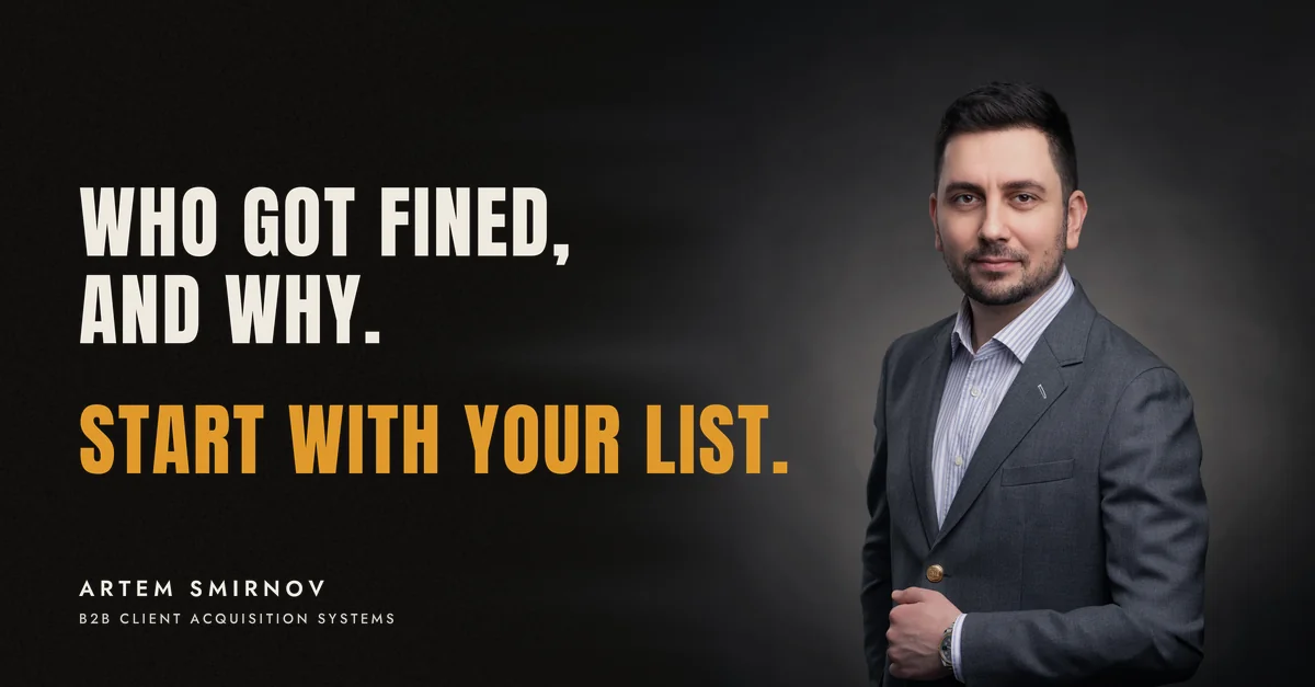 Artem Smirnov in a dark suit against a charcoal studio backdrop, next to the line 'Who got fined, and why. Start with your list.'