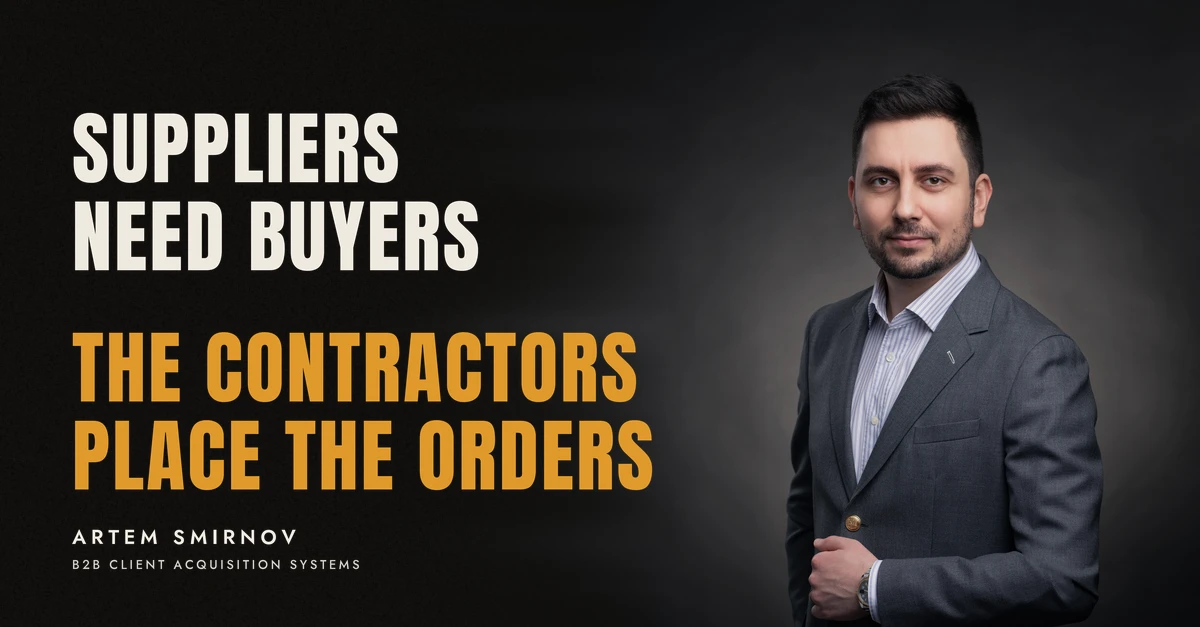 Artem Smirnov in a dark suit against a charcoal studio backdrop, next to the line 'SUPPLIERS NEED BUYERS. The contractors place the orders'