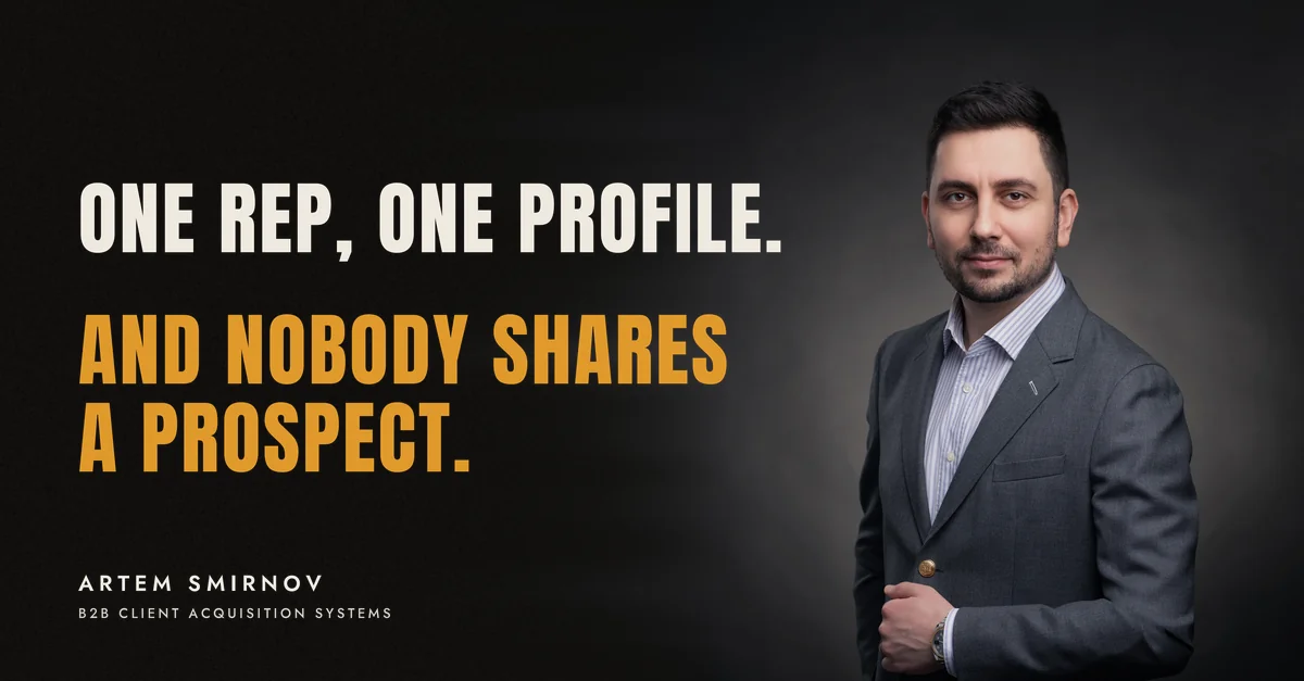 Artem Smirnov in a dark suit against a charcoal studio backdrop, next to the line 'One rep, one profile. And nobody shares a prospect.'