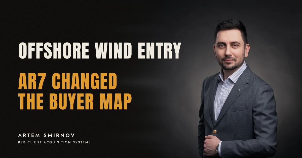 Artem Smirnov in a dark suit against a charcoal studio backdrop, next to the line 'OFFSHORE WIND ENTRY. AR7 changed the buyer map'