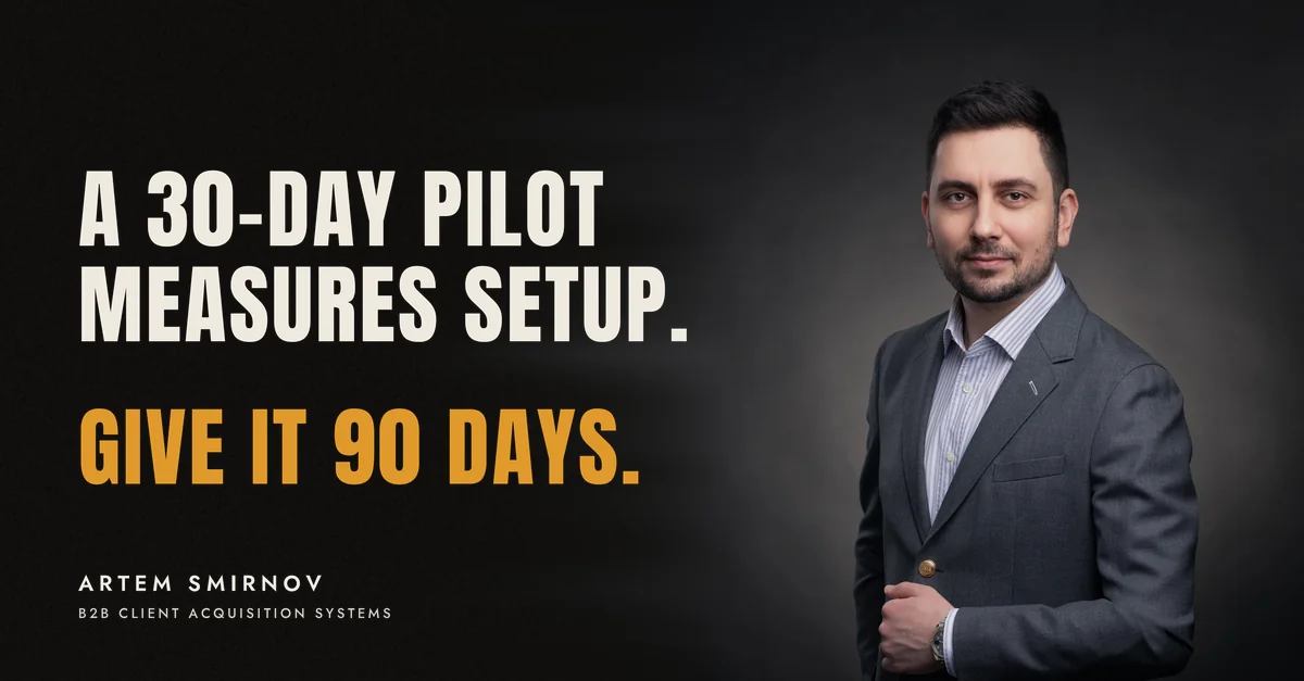 Artem Smirnov in a dark suit against a charcoal studio backdrop, next to the line 'A 30-day pilot measures setup. Give it 90 days.'