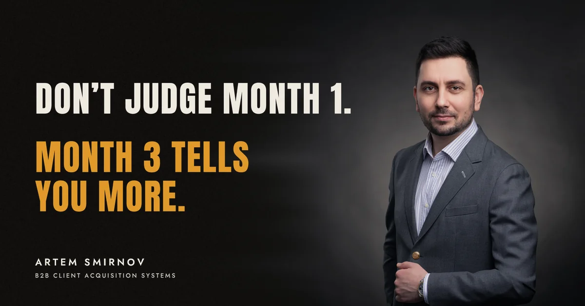 Artem Smirnov in a dark suit against a charcoal studio backdrop, next to the line 'Don't judge month 1. Month 3 tells you more.'