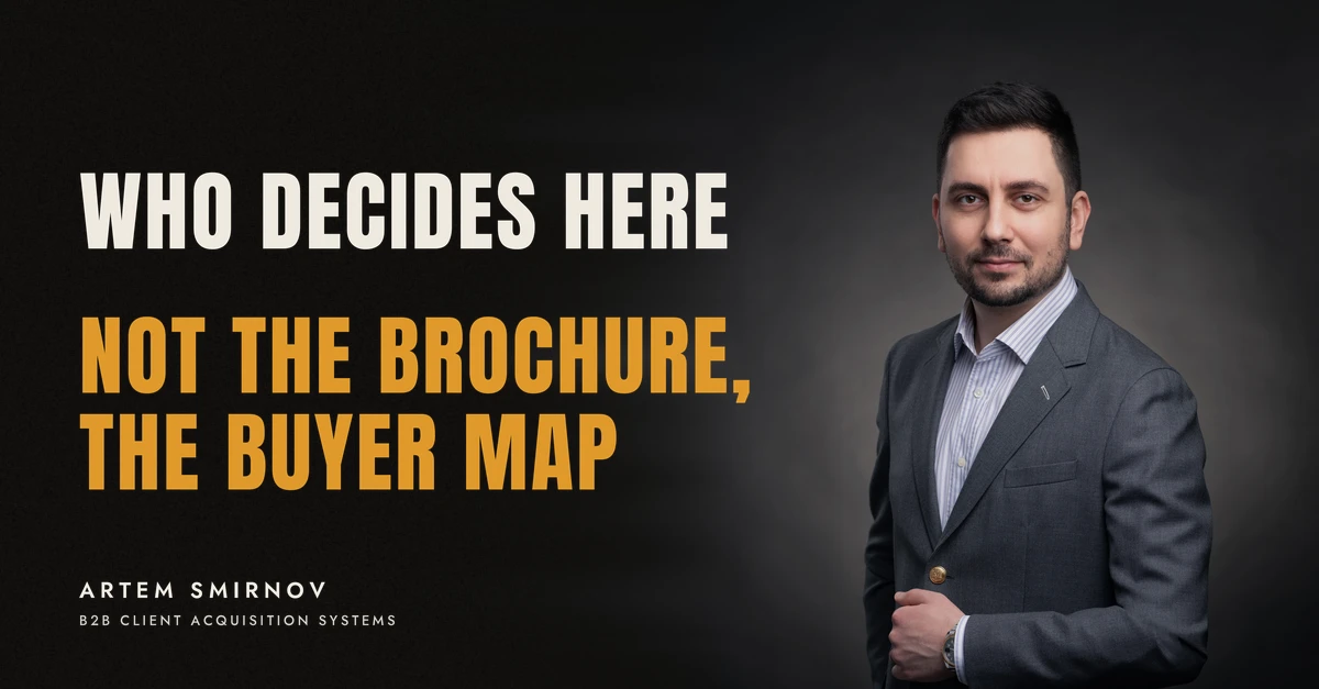 Artem Smirnov in a dark suit against a charcoal studio backdrop, next to the line 'WHO DECIDES HERE. Not the brochure, the buyer map'