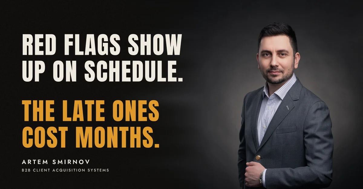 Artem Smirnov in a dark suit against a charcoal studio backdrop, next to the line 'Red flags show up on schedule. The late ones cost months.'