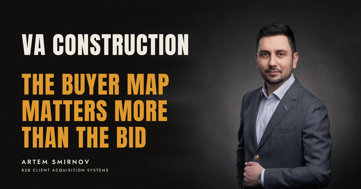 Artem Smirnov in a dark suit against a charcoal studio backdrop, next to the line 'VA CONSTRUCTION. The buyer map matters more than the bid'