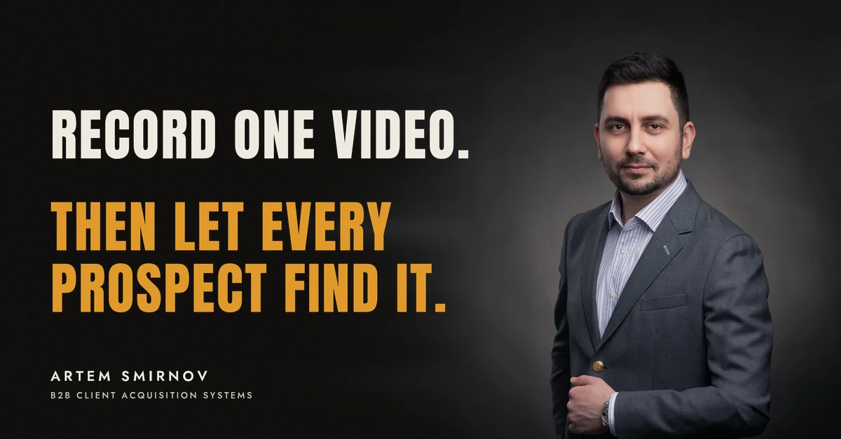 Artem Smirnov in a dark suit against a charcoal studio backdrop, next to the line 'Record one video. Then let every prospect find it.'