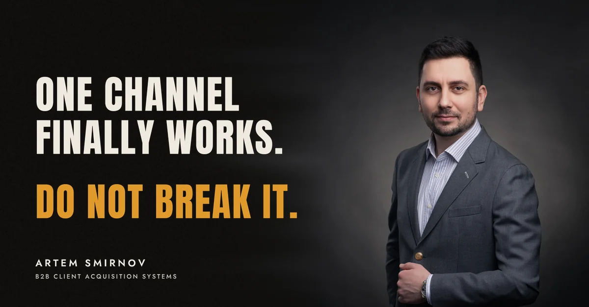 Artem Smirnov in a dark suit against a charcoal studio backdrop, next to the line 'One channel finally works. Do not break it.'
