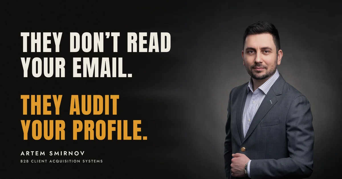 Artem Smirnov in a dark suit against a charcoal studio backdrop, next to the line 'They don't read your email. They audit your profile.'