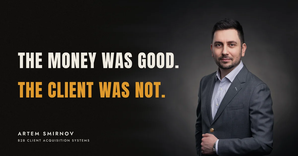 Artem Smirnov in a dark suit against a charcoal studio backdrop, next to the line 'The money was good. The client was not.'