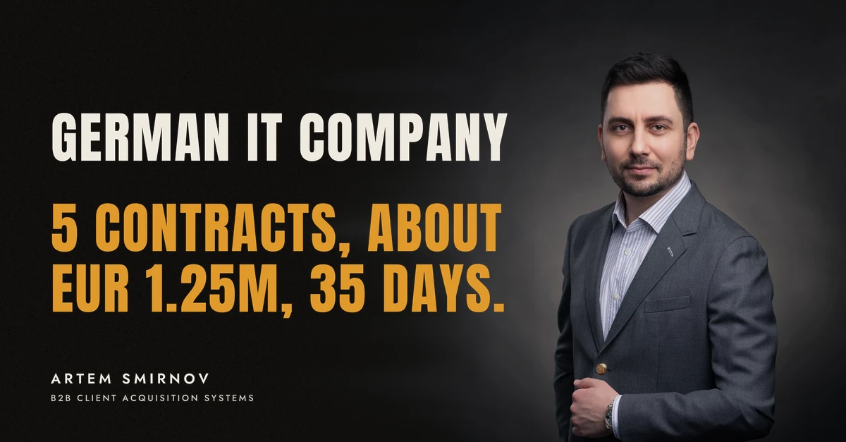 Artem Smirnov in a dark suit against a charcoal studio backdrop, next to the line 'GERMAN IT COMPANY. 5 contracts, about EUR 1.25M, 35 days.'
